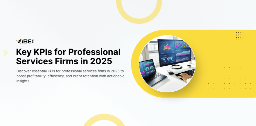 Key KPIs for Professional Services Firms in 2025